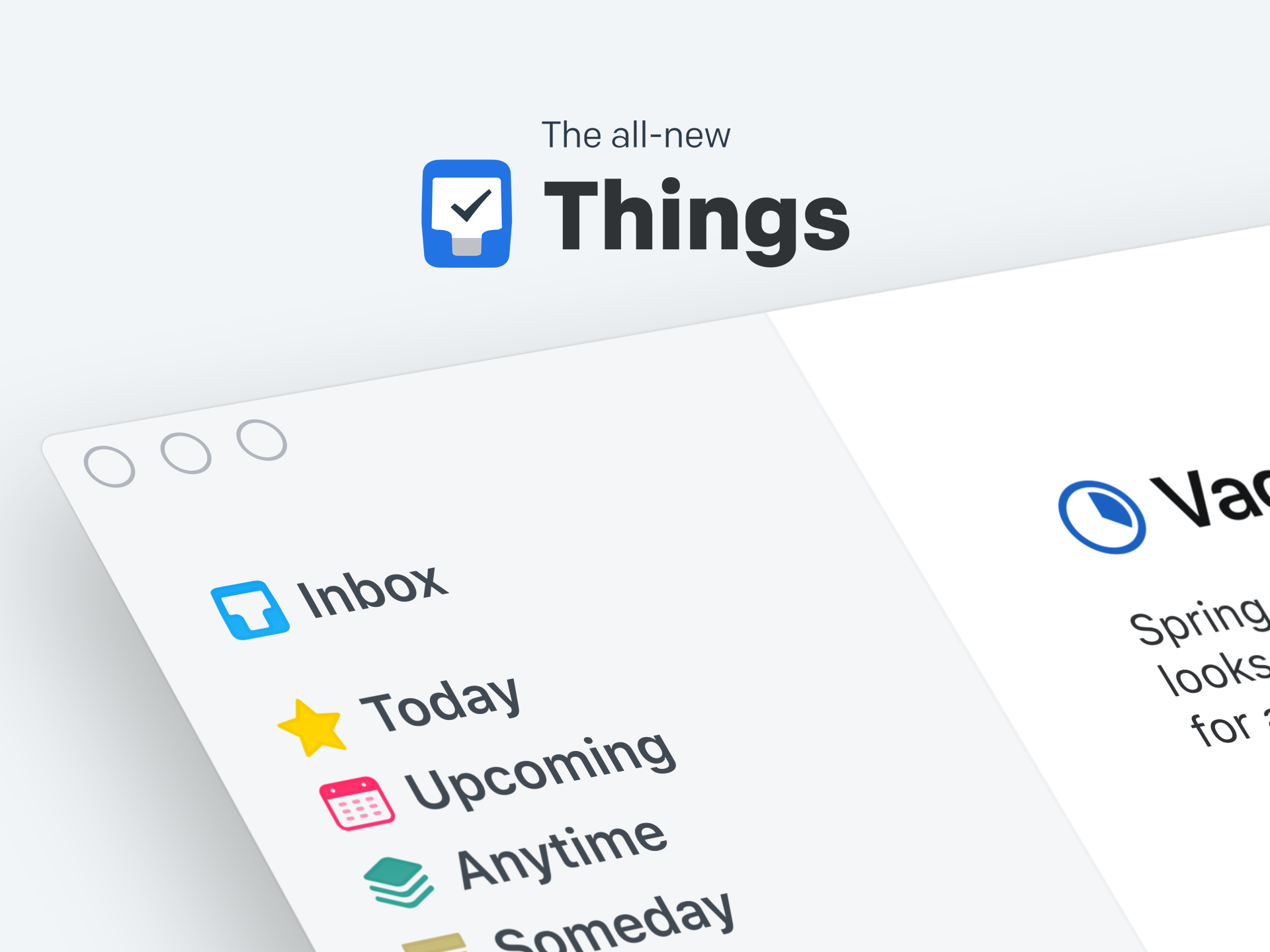 Things is a to-do list app for the iPad, Mac, iPhone and Apple Watch.