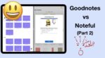 Image showing some notes written on the iPad in Noteful (right) and Goodnotes (left).