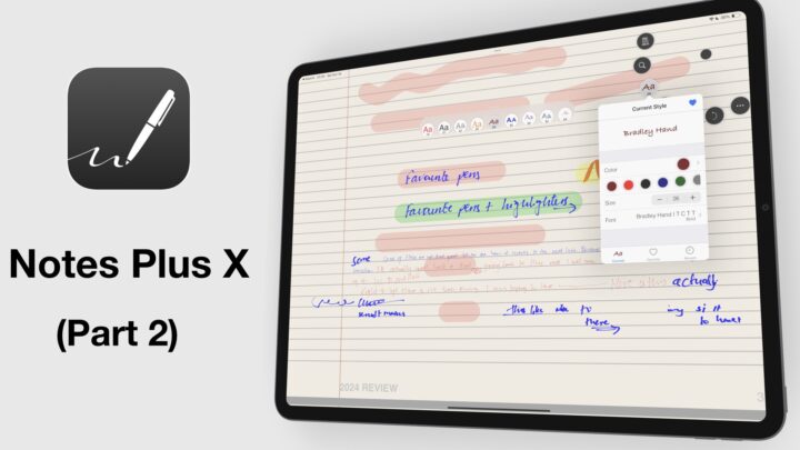 iPad Pro showing some handwritten notes written in Notes Plus X