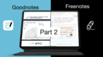 Image showing notes in Goodnotes 6 (left) and Freenotes (right).